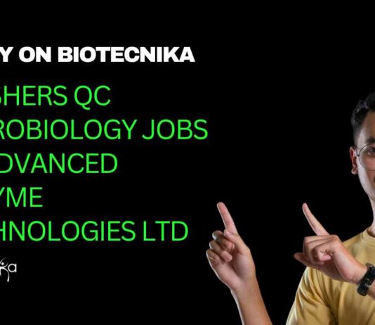Freshers QC Microbiology Jobs at Advanced Enzyme