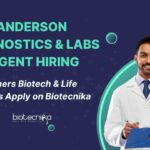 Anderson Diagnostics & Labs Urgent Hiring – Freshers Biotech & Life Sciences Apply on Biotecnika Biotech & Life Science Job Openings at Anderson Diagnostics & Labs
