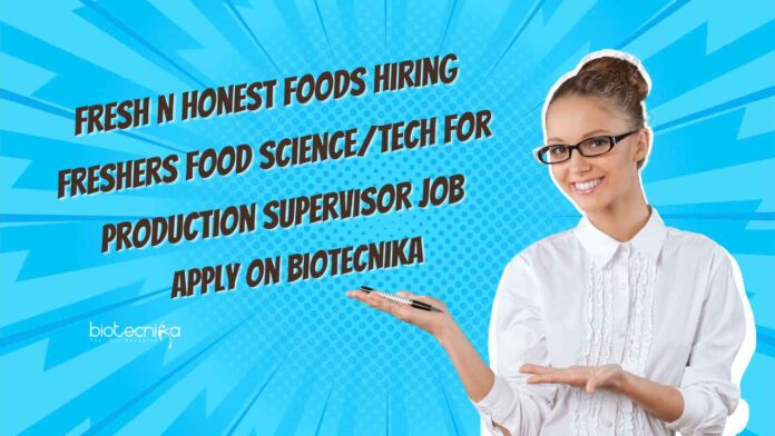 Freshers Food Science & Food Tech Jobs