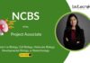 Biology Research Job Opportunity at NCBS, Bangalore. Life Sciences Research career. Cell Biology, Molecular Biology, or Biotech grads, Apply.