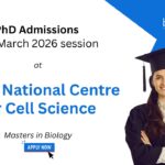 PhD Admissions in Biology at the National Centre for Cell Science, March 2026 session. NCCS Pune PhD Admission. Research in Modern Biology.