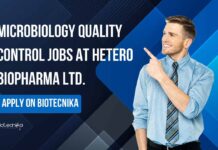 QC Microbiology Jobs at Hetero Biopharma Ltd.