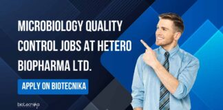 QC Microbiology Jobs at Hetero Biopharma Ltd.
