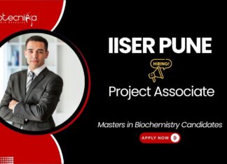 IISER Pune Project Associate Job. Research career in enzyme engineering. Masters in Biochemistry Candidates, Apply Now