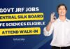 Govt Life Science Job Vacancies - SRF Post at CSB-CSRTI