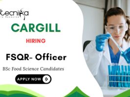 Cargill Careers for Food Science Graduates Apply Now for FSQR- Officer Role