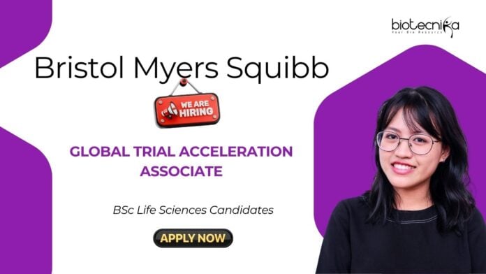 Clinical Trial Job at Bristol Myers Squibb, Hyderabad Apply Now for Global Trial Acceleration Associate Role