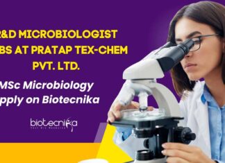 R&D Microbiologist Jobs at Pratap Tex-Chem Pvt. Ltd. – MSc Microbiology Apply on Biotecnika MSc Microbiology Job Vacancies at Pratap