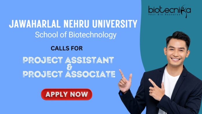 Exciting Project Assistant & Project Associate Jobs at Jawaharlal Nehru University Apply Now at JNU Careers!