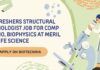 Freshers Structural Biologist Job