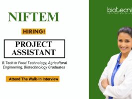 Food Technology Job at NIFTEM BTech MTech Graduates Attend the Walk-In Interview