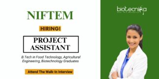 Food Technology Job at NIFTEM BTech MTech Graduates Attend the Walk-In Interview