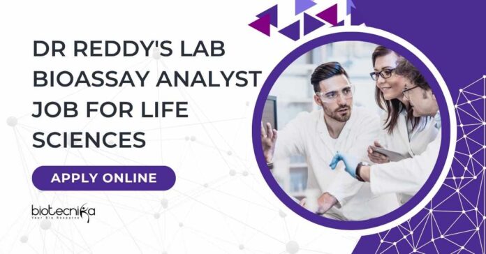 Biotechnology Jobs at Dr Reddy's