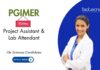 Project Assistant Job at PGIMER. Build your life sciences career with top pharmacology job opportunities. Apply Now