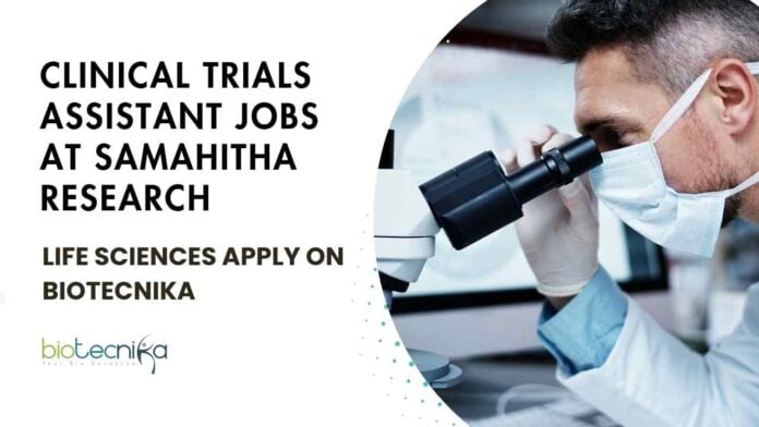 Life Sciences Clinical Trials Assistant Job
