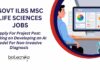 Govt Life Science Vacancies ILBS