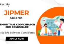 JIPMER Vacancy for Clinical Research Coordinator Job Apply for the Senior Trial Coordinator cum Counsellor