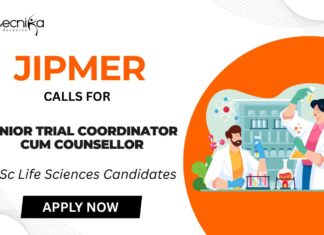 JIPMER Vacancy for Clinical Research Coordinator Job | Apply for the Senior Trial Coordinator cum Counsellor Role JIPMER Vacancy for Clinical Research Coordinator Job Apply for the Senior Trial Coordinator cum Counsellor