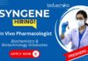 Freshers Job at Syngene - In Vivo Pharmacologist Role in Bangalore | Biochemistry & Biotechnology Graduates Apply