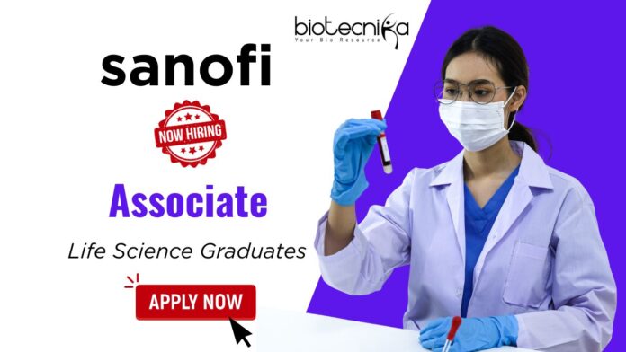Life Science Job at Sanofi – Associate Job Vacancy Hyderabad