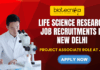 Life Science Research Job Recruitments in New Delhi - Apply for the Project Associate Role at JNU