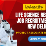 Life Science Research Job Recruitments in New Delhi - Apply for the Project Associate Role at JNU