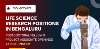 Life Science Research Positions in Bengaluru - Apply Now For Postdoctoral Fellow & Project Associate Openings at BRIC-inStem