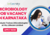 Microbiology Job Vacancy in Karnataka - Apply for Graduate Trainee (Microbiologist) at HLL Lifecare Limited
