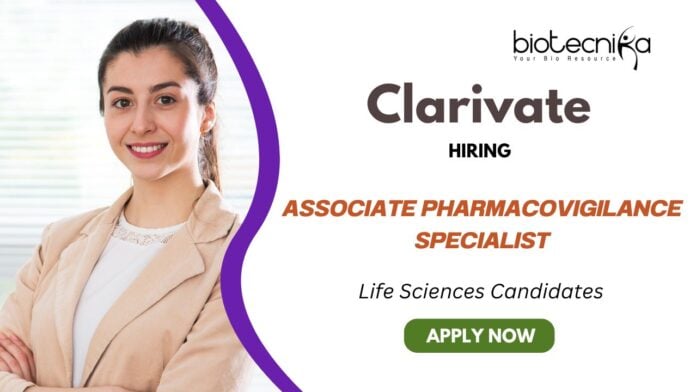 Openings for PV Jobs Apply for Associate Pharmacovigilance Specialist Role at Clarivate Careers