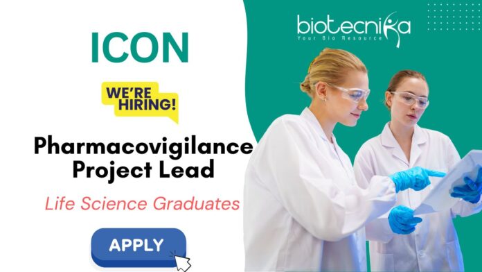 Pharmacovigilance Job Vacancy in Bangalore & Chennai - Project Lead Position in Drug Safety Apply Now