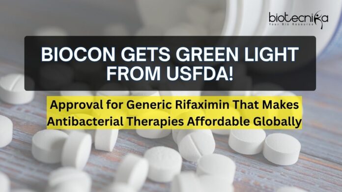 Biocon’s Next Breaking Through: USFDA Clears Generic Rifaximin Tablets