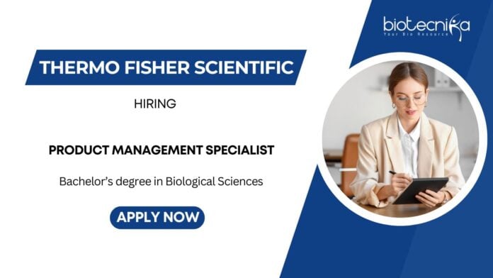 Product Management Specialist II Job at Thermo Fisher Scientific- Apply Now