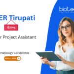 Microbiology Job at IISER Tirupati, for Senior Project Assistant Role. Work in ICMR-funded research on tuberculosis. Apply Now