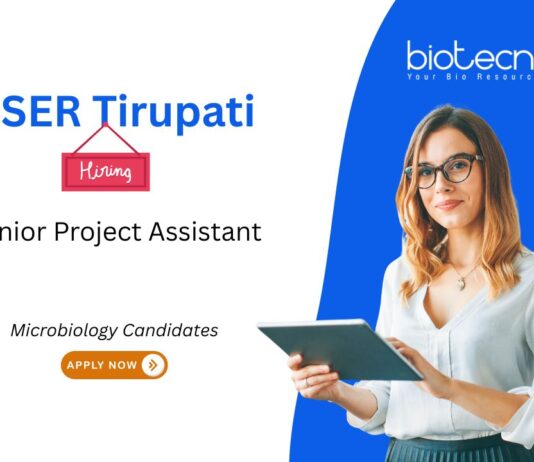 Microbiology Job at IISER Tirupati, for Senior Project Assistant Role. Work in ICMR-funded research on tuberculosis. Apply Now