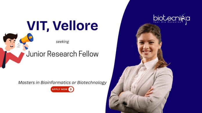 Bioinformatics JRF Opportunity at VIT, Vellore. Bioinformatics Research jobs, Cancer genomics, systems biology, & molecular simulations.