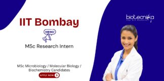 Research Intern at IIT Bombay. MSc Microbiology internship. MSc in Microbiology, Molecular Biology, or Biochemistry candidates, Apply Now.