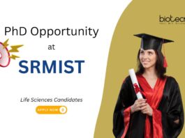 PhD Opportunity at SRMIST, Chennai. Molecular Biology & Life Sciences Candidates, Apply Now. Research disease biology.