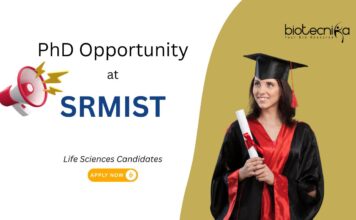 PhD Opportunity at SRMIST, Chennai. Molecular Biology & Life Sciences Candidates, Apply Now. Research disease biology.