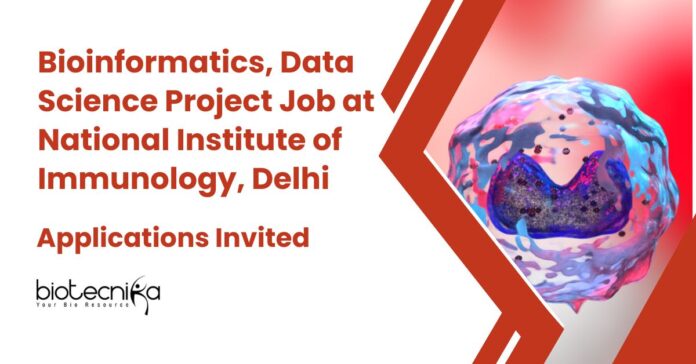 Bioinformatics & Computational Biology Jobs at NII Delhi
