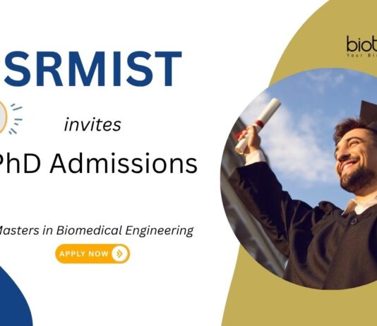 PhD Admissions 2025 at SRMIST. Masters in Biomedical Engineering, Apply Now. Research in imaging, robotics, & tissue engineering.