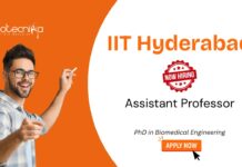 Biomedical Engineering Jobs at IIT Hyderabad. Apply Now for Assistant Professor Positions. IIT Hyderabad Recruitment