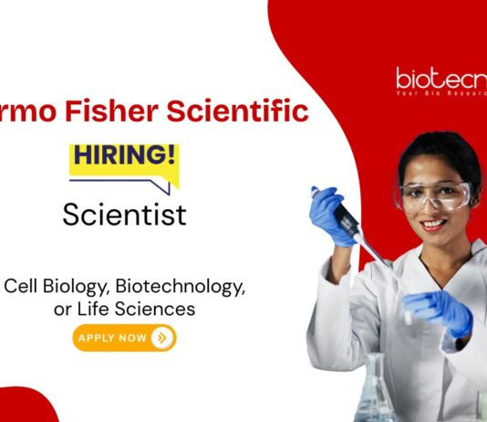 Scientist Job at Thermo Fisher. Freshers with an education in Cell Biology, Biotechnology, or Life Sciences, Apply Now. Job in Bangalore.