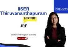 JRF Vacancy 2025 at IISER Thiruvananthapuram. Masters in Biological Sciences Candidates, Apply Now. Biology jobs,