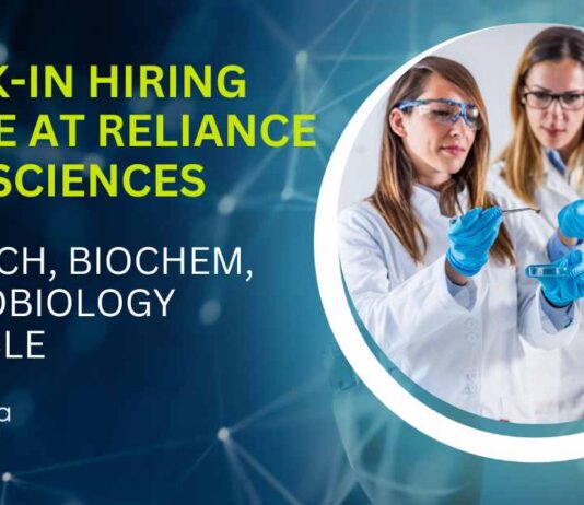 Walk-in Hiring Drive at Reliance Life Sciences