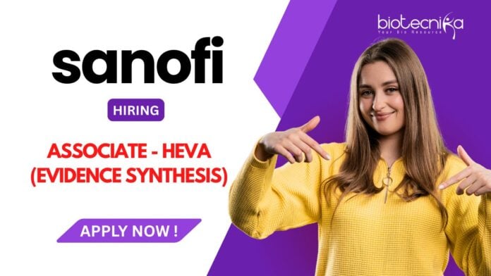 Sanofi Jobs in Hyderabad Apply Now for the Associate – HEVA (Evidence Synthesis) Role and unlock your Research careers!