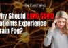 The Biology of Long COVID Brain Fog: Why a Hyperactive Brain Receptor Can Be the Cause of Long COVID Brain Fog, Says a Study The Biology of Long COVID Brain Fog Why a Hyperactive Brain Receptor Can Be the Cause of Long COVID Brain Fog, Says a Study