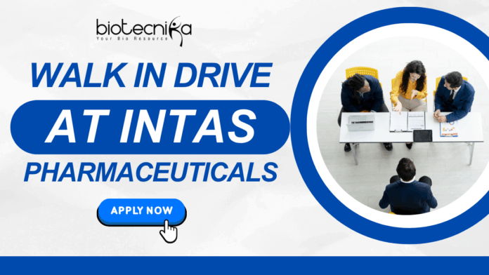 Microbiology Jobs in Gujarat. Walk In Drive at Intas Pharmaceuticals