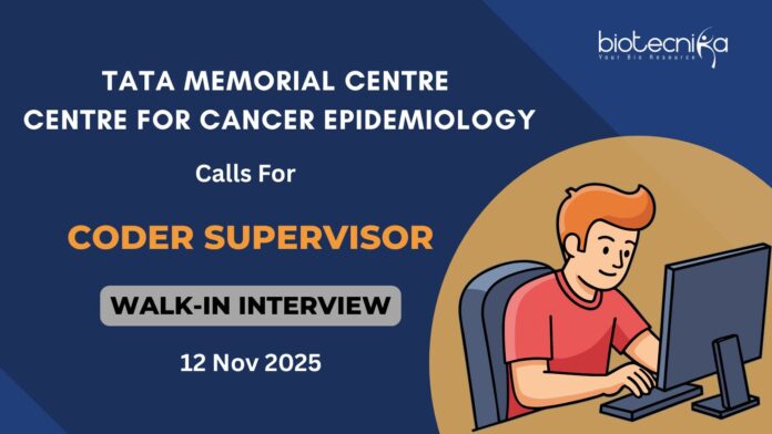 Walk-In Interview for Coder Supervisor Role Apply Now for the BSc Life Sciences Jobs at Tata Memorial Hospital Vacancy!