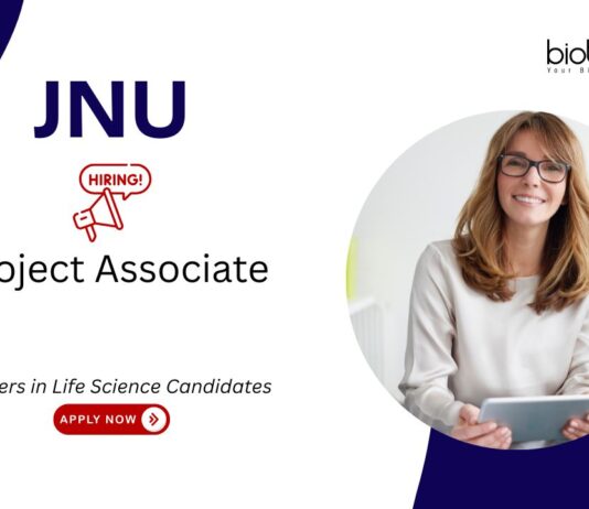 Life Science Jobs at JNU, New Delhi. Life Science Job opportunity under ANRF-funded project. Project Associate Position. Apply Now