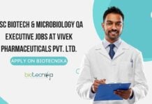 MSc Biotech & Microbiology QA Executive Jobs